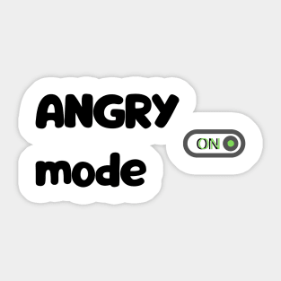 Angry mode Sticker